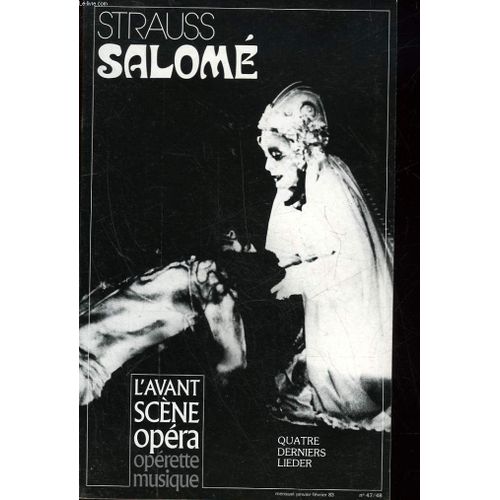 L'avant-Scene Opera - N°47/48 - Strauss Salome - Quatre Derniers Lieder