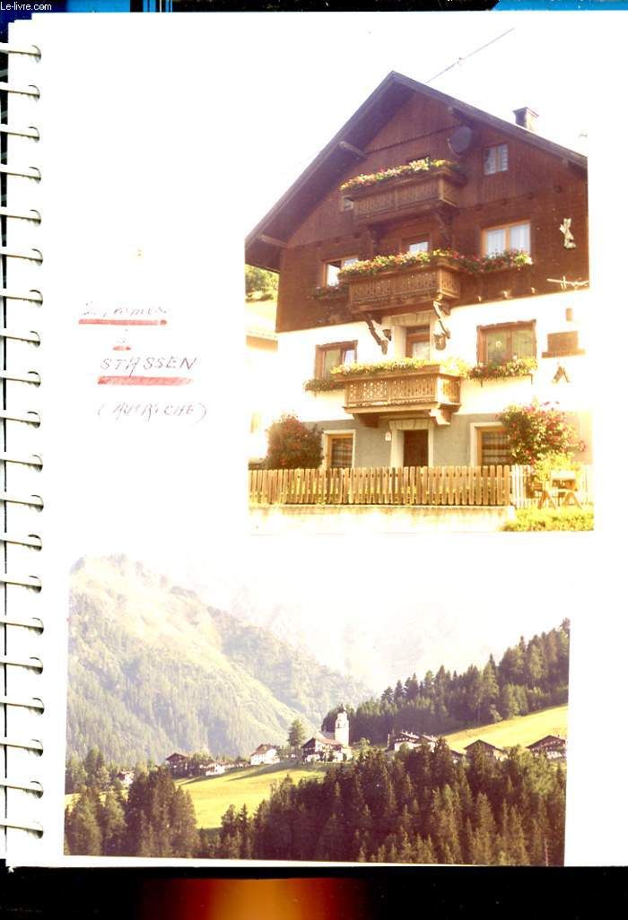 1 Album Photos : Autriche : Sillian, Zimma Stassen, Lienz, Route Du Glossglockner, Lac De Zell,