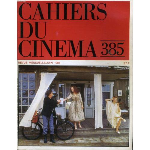 Cahiers Du Cinema N° 385 - Le Sacrifice D'andrei Tarkovski - Max Mon Amour De Nagisa Oshima - Miroir De Cannes