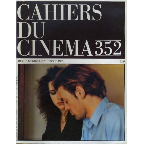 Cahiers Du Cinema N° 352- Xle Mostra De Venise - Zelig De Woody Allen - Star Wars 3: Le Retour Du Jedi De Richard Marquand...
