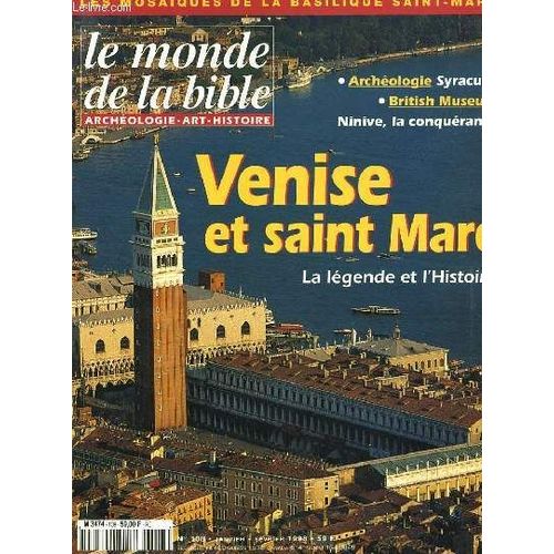Le Monde De La Bible - N°108 - Archeologie - Art - Histoire - Venise Et Saint Marc