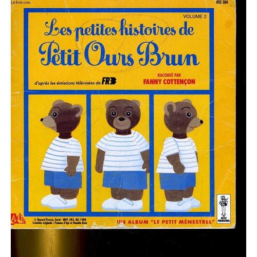 Les Petites Histoires De Petit Ours Brun. Volume 2