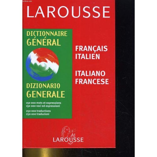 Dictionnaire General. Francais-Italien / Italien-Francais
