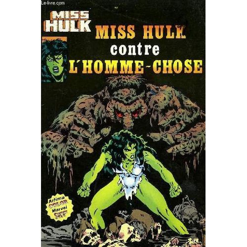 Miss Hulk Contre L'homme-Chose.