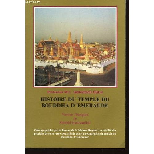 Histoire Du Temple De Bouddha D'emeraude.