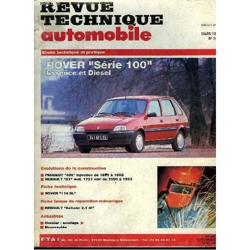 Revue Technique Automobile N°549 : Rover Série 100, Essence Et Diesel.