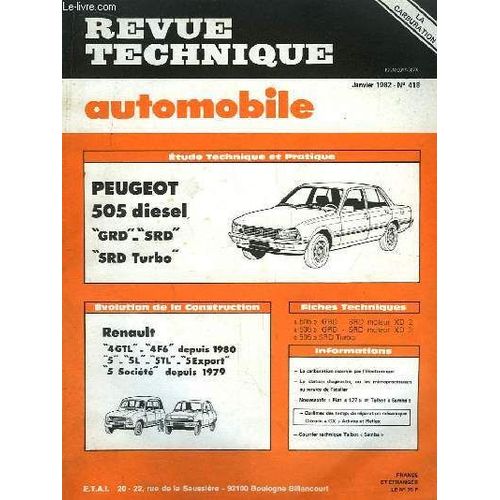 Revue Technique Automobile N°418 : Peugeot 505 Diesel Grd, Srd, Srd Turbo