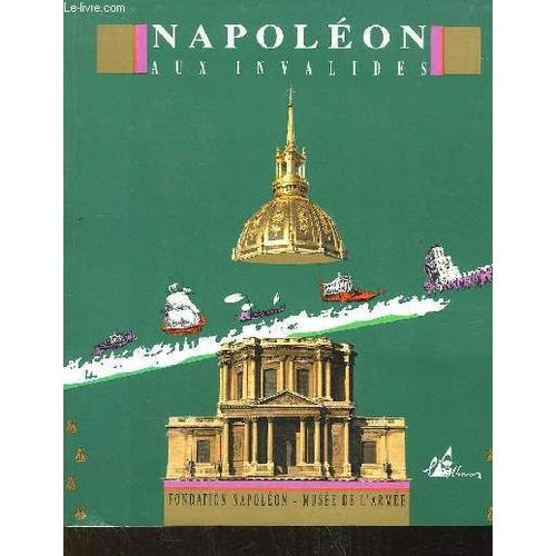 Napoléon Aux Invalides. 1840, Le Retour Des Cendres.