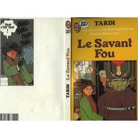 Les Aventures Extraordinaires D'adele Blanc-Sec Le Savant Fou