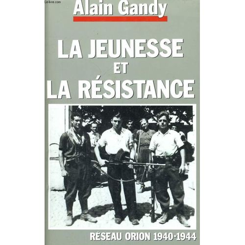 La Jeunesse Et La Resistance