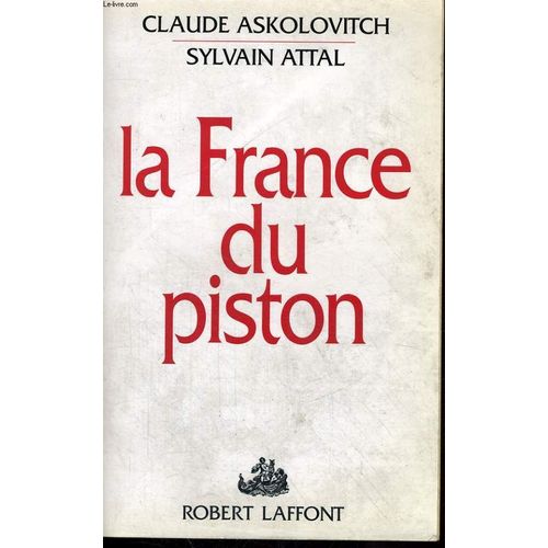 La France Du Piston