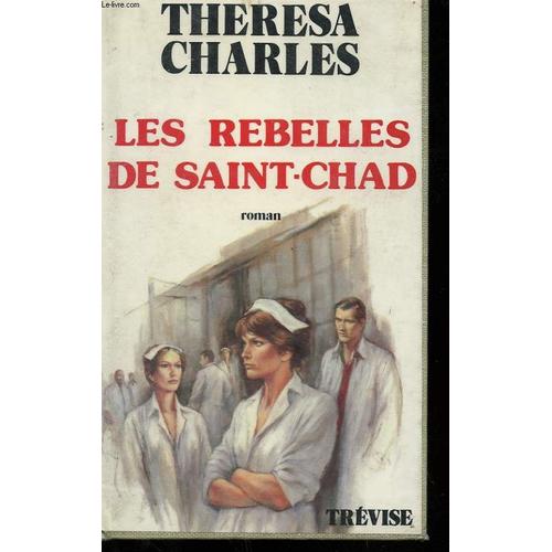 Les Rebelles De Saint-Chad