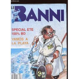 Le Banni N°3 - Special Ete 100% Bd - Vamos A La Playa