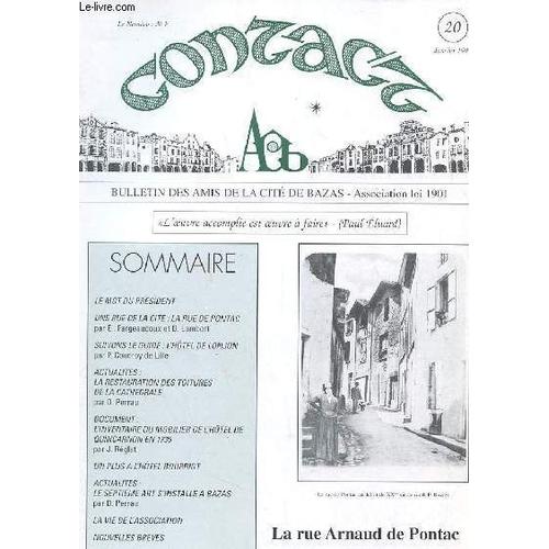 Contact - Bulletin Des Amis De La Cite De Bazas - N°20 - Decembre 1997 - La Rue Arnaud De Pontac - L'hotel De Lonjon - La Restauration Des Toitures De La Cathedrale - L'inventaire Du ...