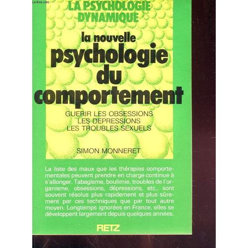 La Nouvelle Psychologie Du Comportement