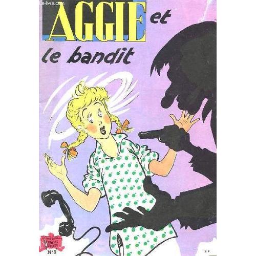 Aggie Et Le Bandit N°8