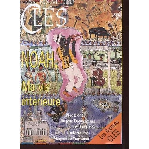 Nouvelles Cles N°24. Juil-Aout 1992. Noah, Ma Vie Interieure. Le Futur De L'homme. L'homme Qui Rend Espoir Aux Croyants. Vin Nouveau Et Vieilles Outres. Madame Le Rabbin. Madame Le Lama. ...