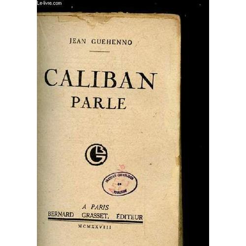 Caliban Parle