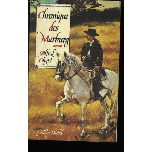Chronique Des Marburg.