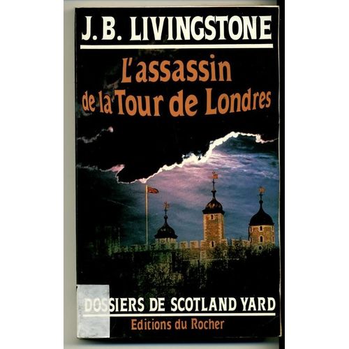 Assassin (L') De La Tour De Londres