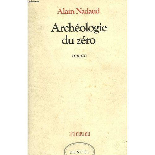Archeologie Du Zero.