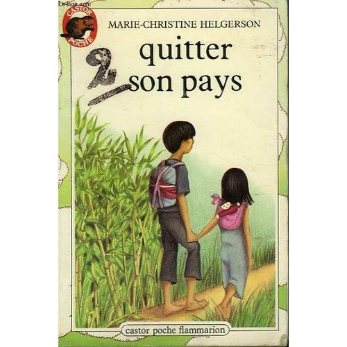 Quitter Son Pays. Collection Castor Poche N° 30