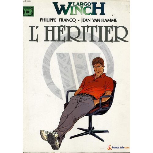 Largo Winch N°1 - L'héritier