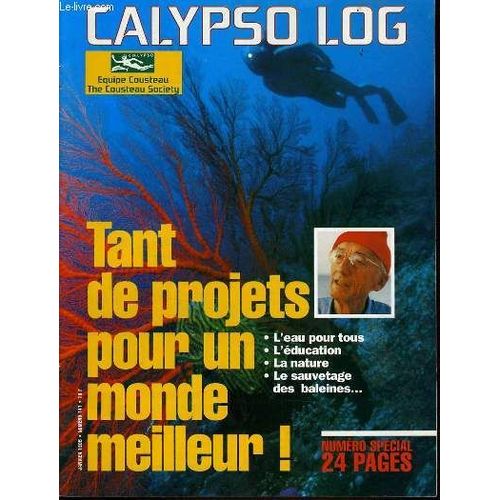 Calypso Log N°141 Numéro Spécial : Tant De Projets Pour Un Monde Meilleur !