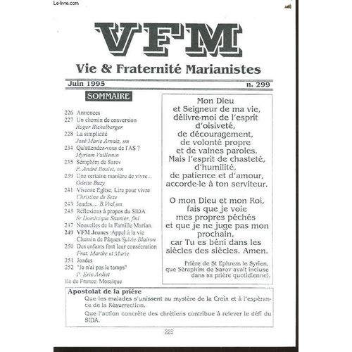 Vie Et Fraternite Marianistes N°299 : Annonces, Un Chemin De Conversion, La Simplicité, Qu'attendez-Vous De L'as? Séraphim De Sarov, Une Certaine Manière De Vivre..., Vivante Eglise Lire ...