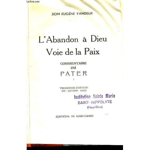 L'abandon A Dieu Voie De La Paix