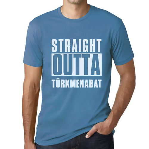 Homme Tee-Shirt Tout Droit Sorti De Türkmenabat - Straight Outta Türkmenabat - T-Shirt Graphique Éco-Responsable Vintage Cadeau Nouveauté