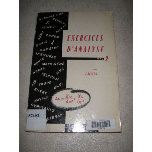 Exercices D'analyse, Tome 2 Exercices D'analyse, Tome 2