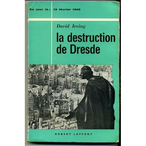 La Destruction De Dresde