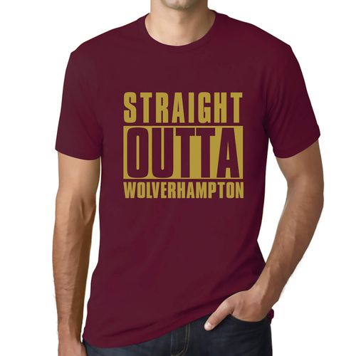 Homme Tee-Shirt Tout Droit Sorti De Wolverhampton - Straight Outta Wolverhampton - T-Shirt Graphique Éco-Responsable Vintage Cadeau Nouveauté