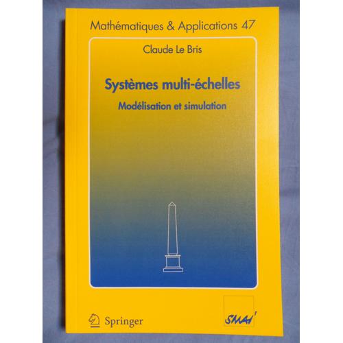 Systèmes Multi-Échelles - Modélisation Et Simulation