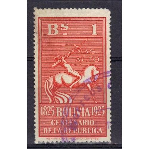 Bolivie 1925 : Centenaire De La République : Archer À Cheval - Timbre 1 B. Rouge Oblitéré