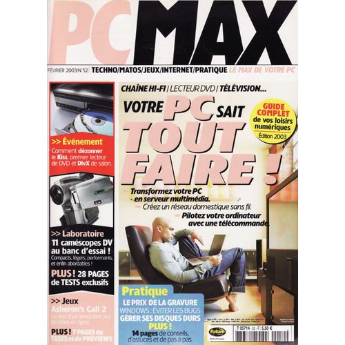 Pc Max N° 52 : Votre Pc C'est Tout Faire