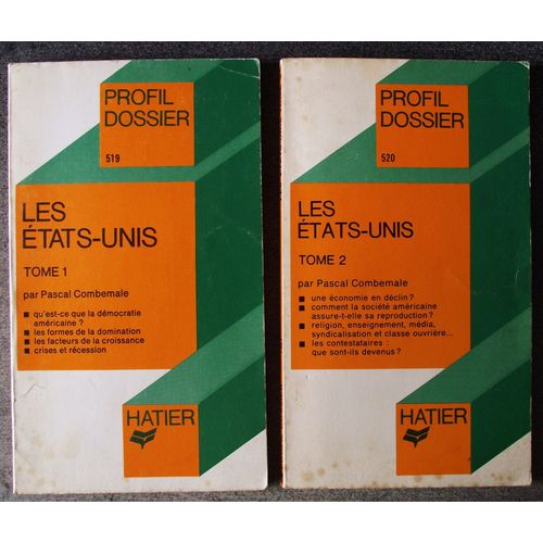 Profil Dossier. Les Etats-Unis. Tome 1 Et 2