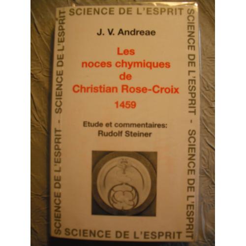 Les Noces Chymiques De Christian Rose-Croix 1459