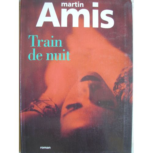 Train De Nuit - Roman