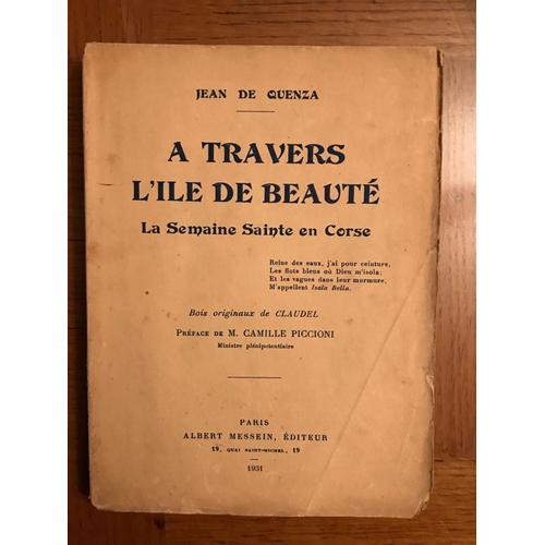 Jean De Quenza A Travers L'ile De Beauté Une Semaine En Corse (Messein 1931)