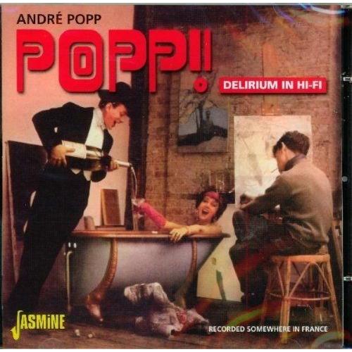 Popp-Delirium In Hi-Fi...