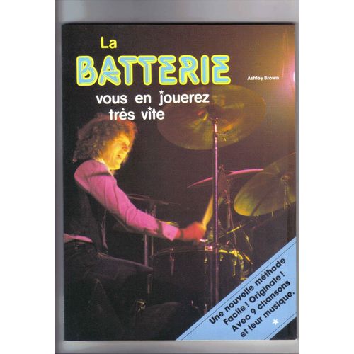 La Batterie Vous En Jouerez Très Vite