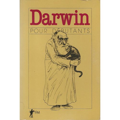 Darwin Pour Debutants