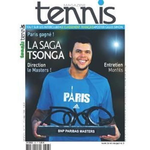 Tennis Magazine  N° 393 : La Saga Tsonga