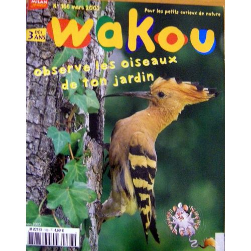 Wakou N° N° 168 : Observe Les Oiseaux De Ton Jardin