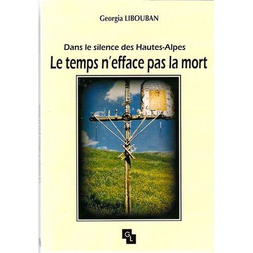 Le Temps N'efface Pas La Mort