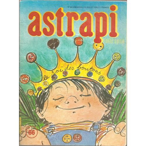 Astrapi N° 66 - Astrapan : Un Livret De 14 Recettes