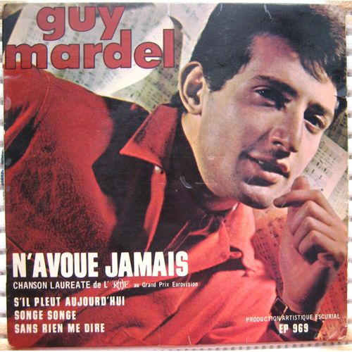 N Avoue Jamais / Songe Songe / S Il Pleut Aujourd Hui / Sans Rien Me Dire