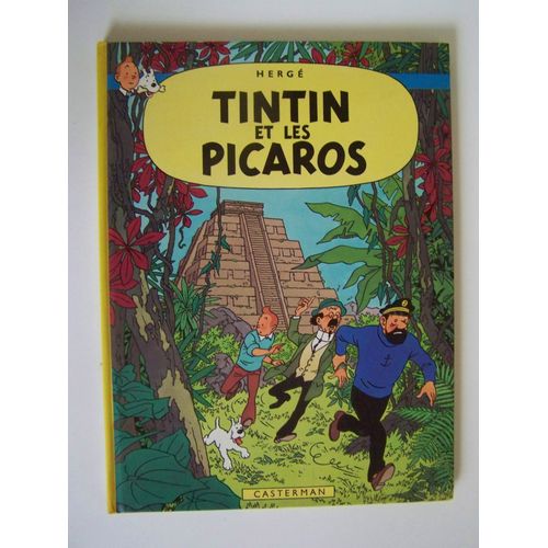 Tintin Et Les Picaros - Les Aventures De Tintin. Quatrième Plat C1 / Dos Imprimé - 1975.